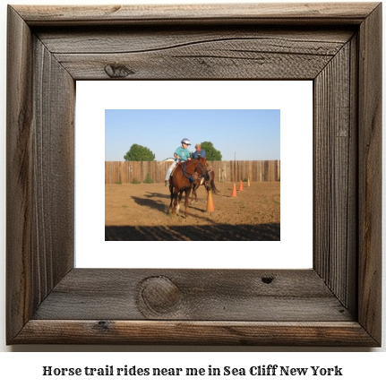 horse trail rides near me in Sea Cliff, New York